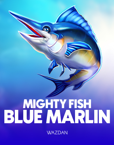 Mighty Fish Blue Marlin